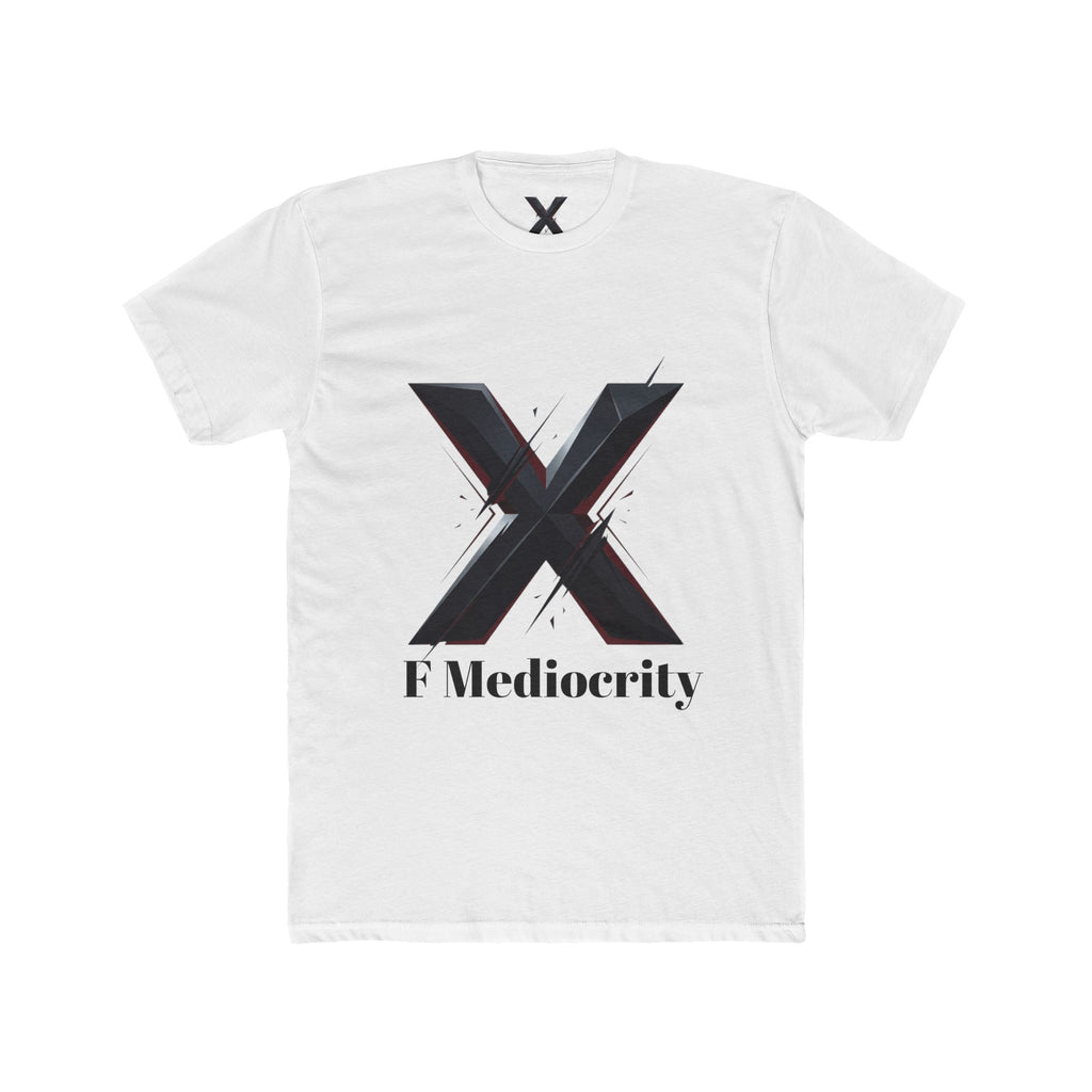 F Mediocrity Graphic Tee — Bold 'X' Statement T‑Shirt