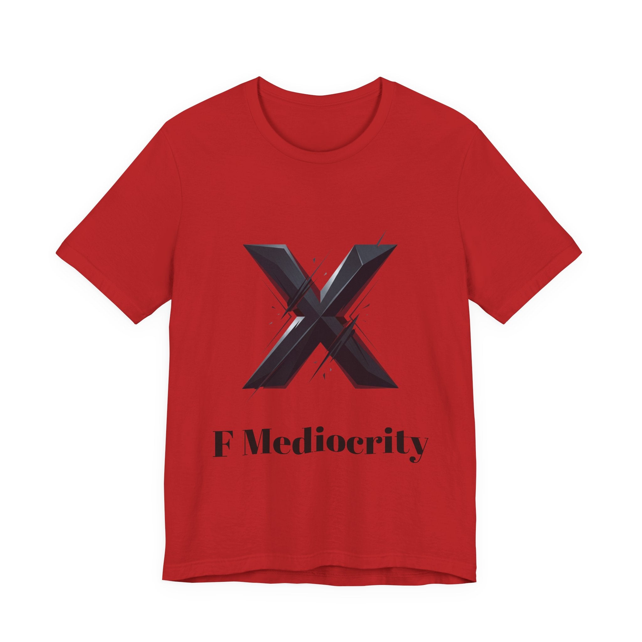 F Mediocrity Tee