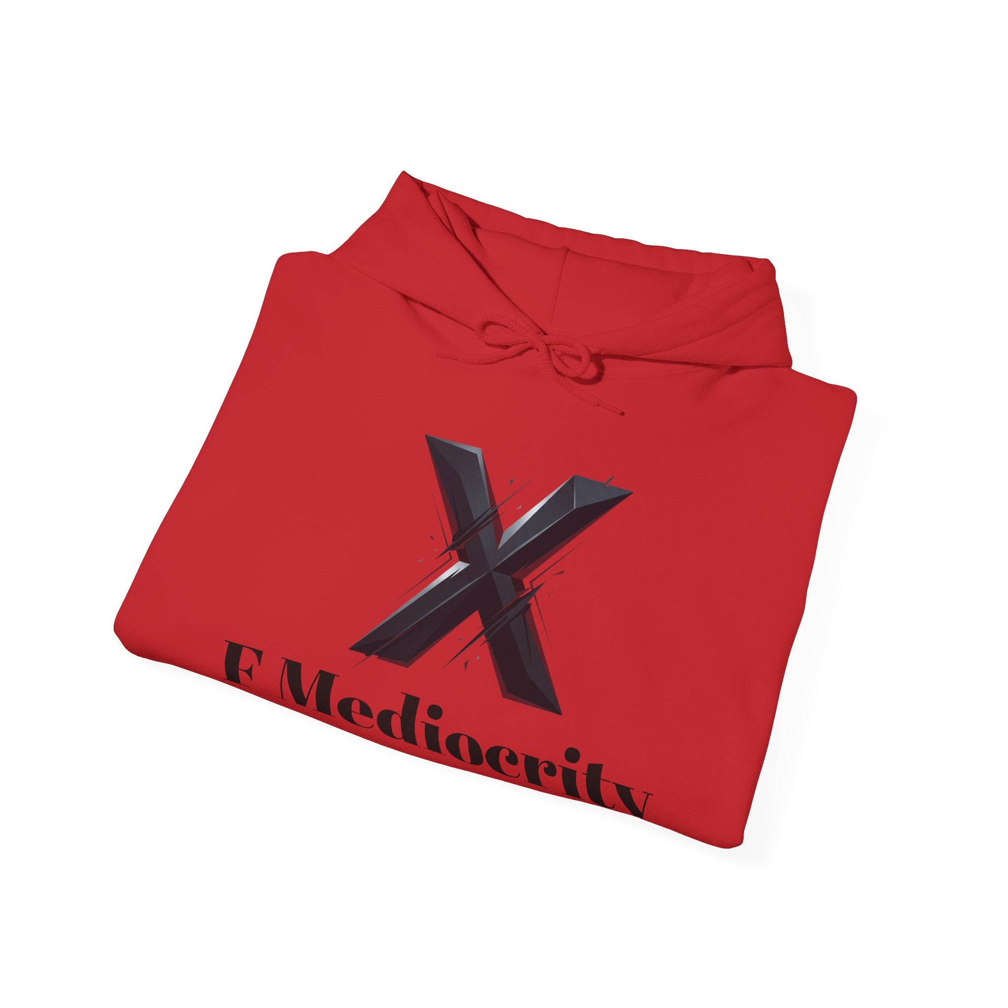 F Mediocrity' Graphic X Hoodie