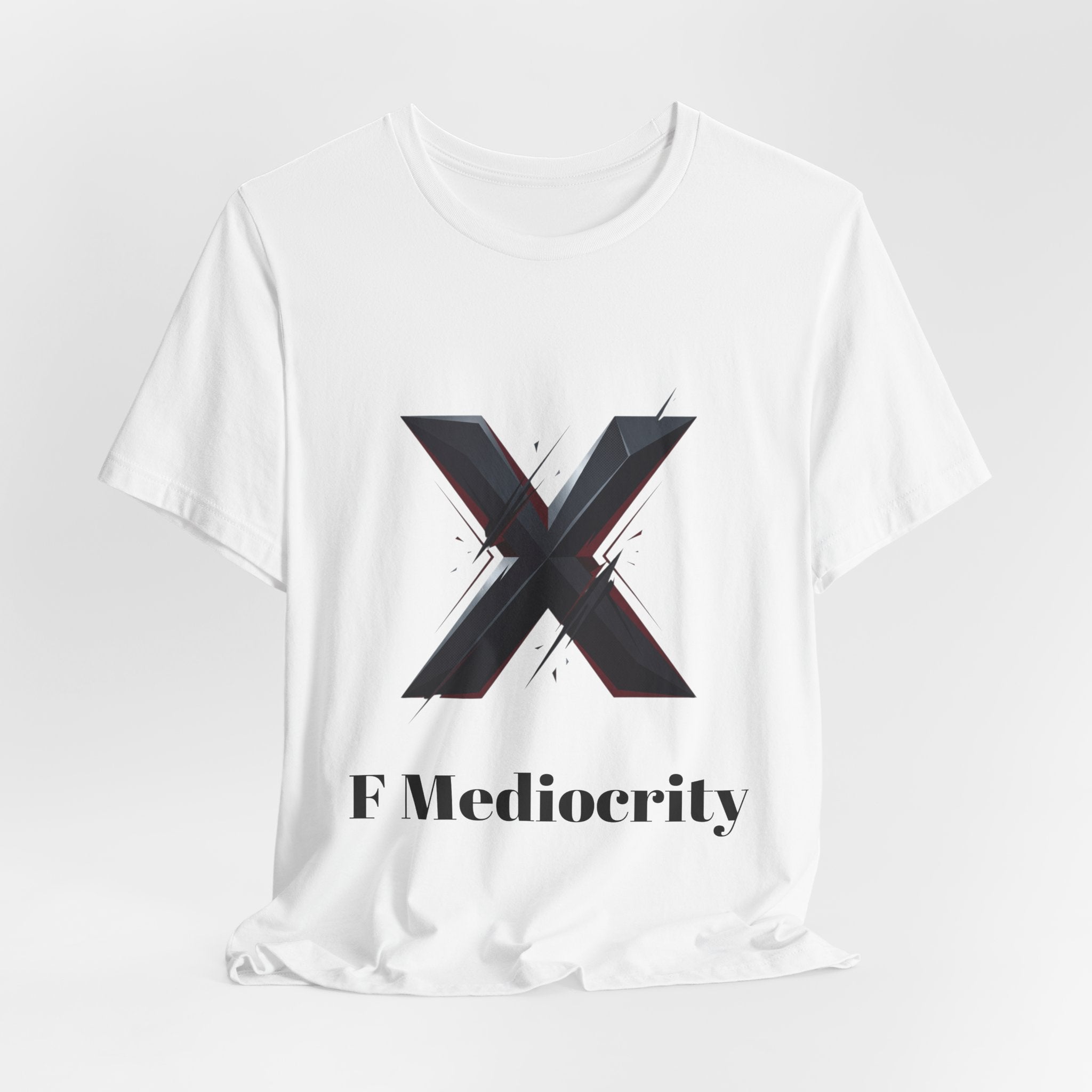 F Mediocrity Tee