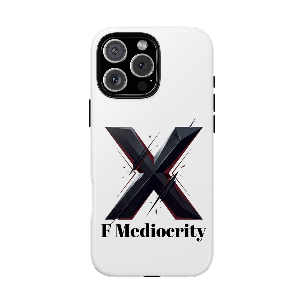“F Mediocrity” Bold X Graphic Phone Case