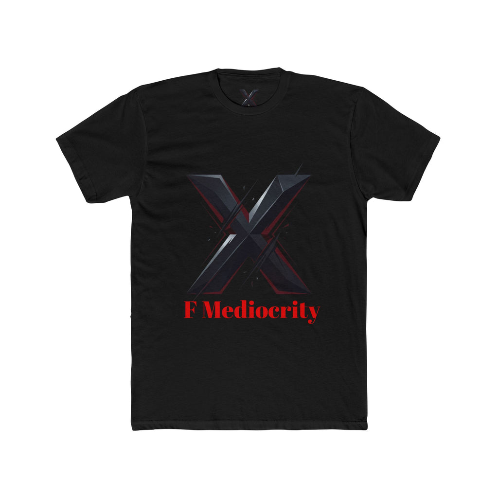 F Mediocrity Graphic Tee — Bold 'X' Statement T‑Shirt