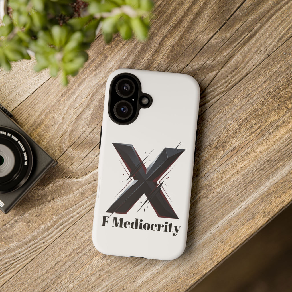 “F Mediocrity” Bold X Graphic Phone Case
