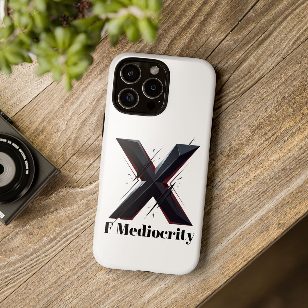 “F Mediocrity” Bold X Graphic Phone Case