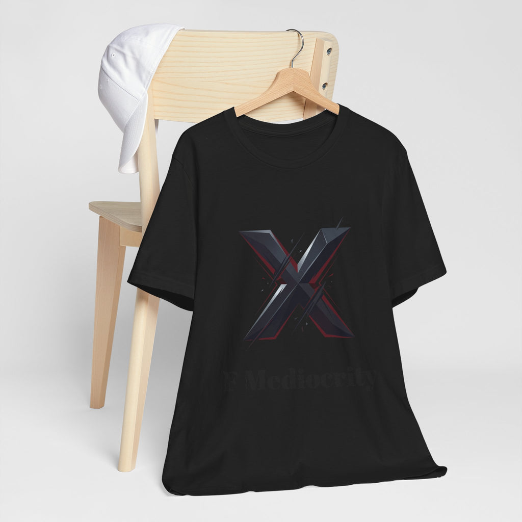 F Mediocrity Tee